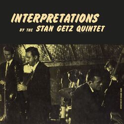 Cover of Interpretations By The Stan Getz Quintet