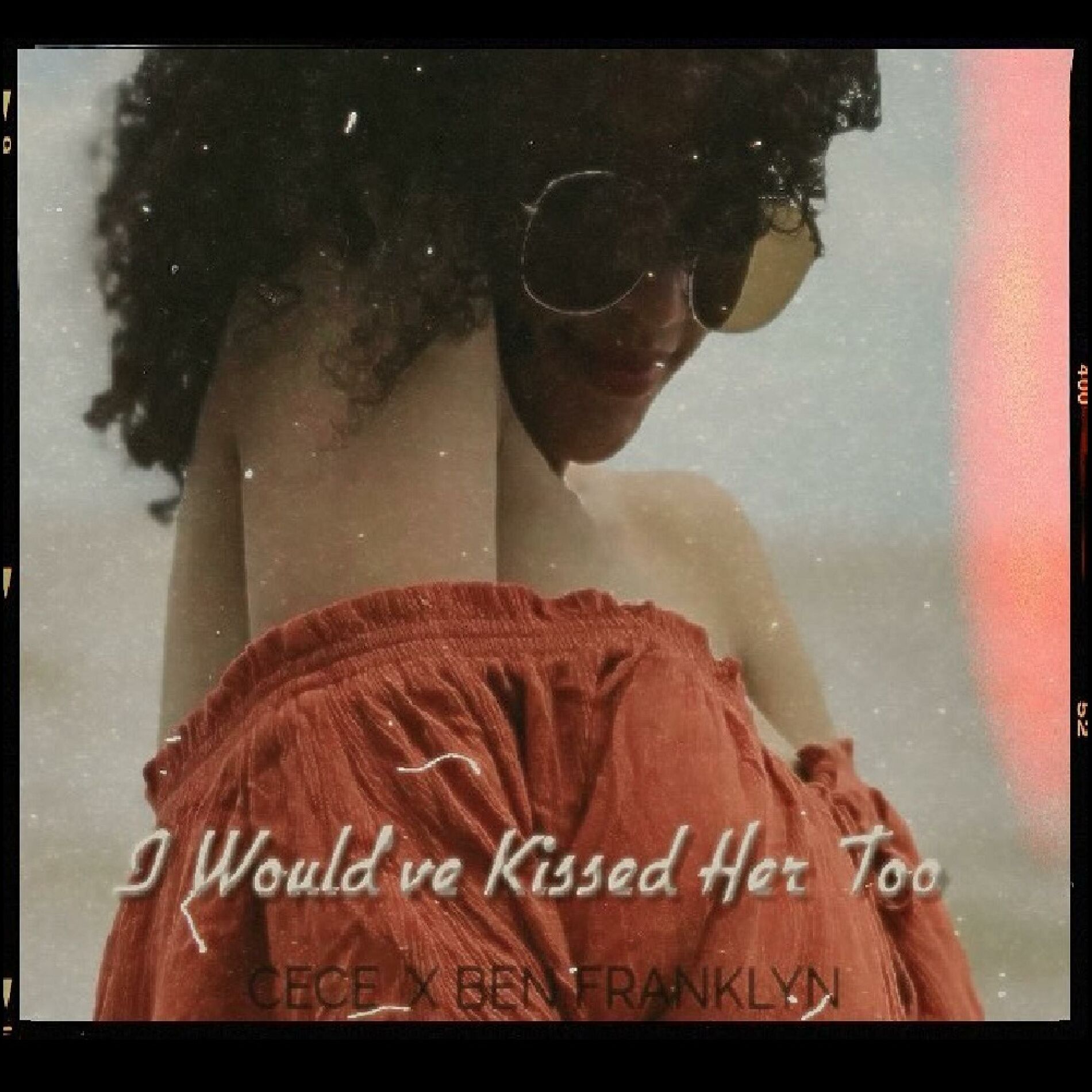 Album cover of I Would've Kissed Her Too (feat. Cece & Ben Franklyn)