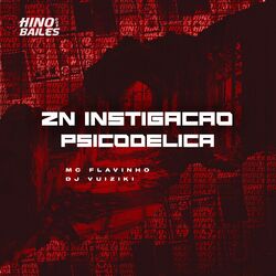 Zn Instigação Psicodélica