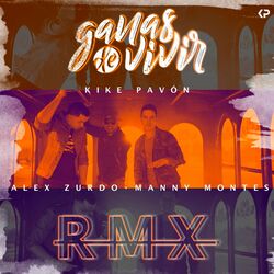 Cover of Ganas De Vivir (Remix)