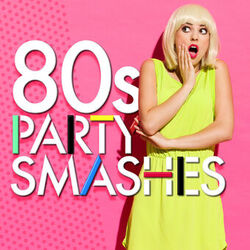 Cover of 80's Party Smashes