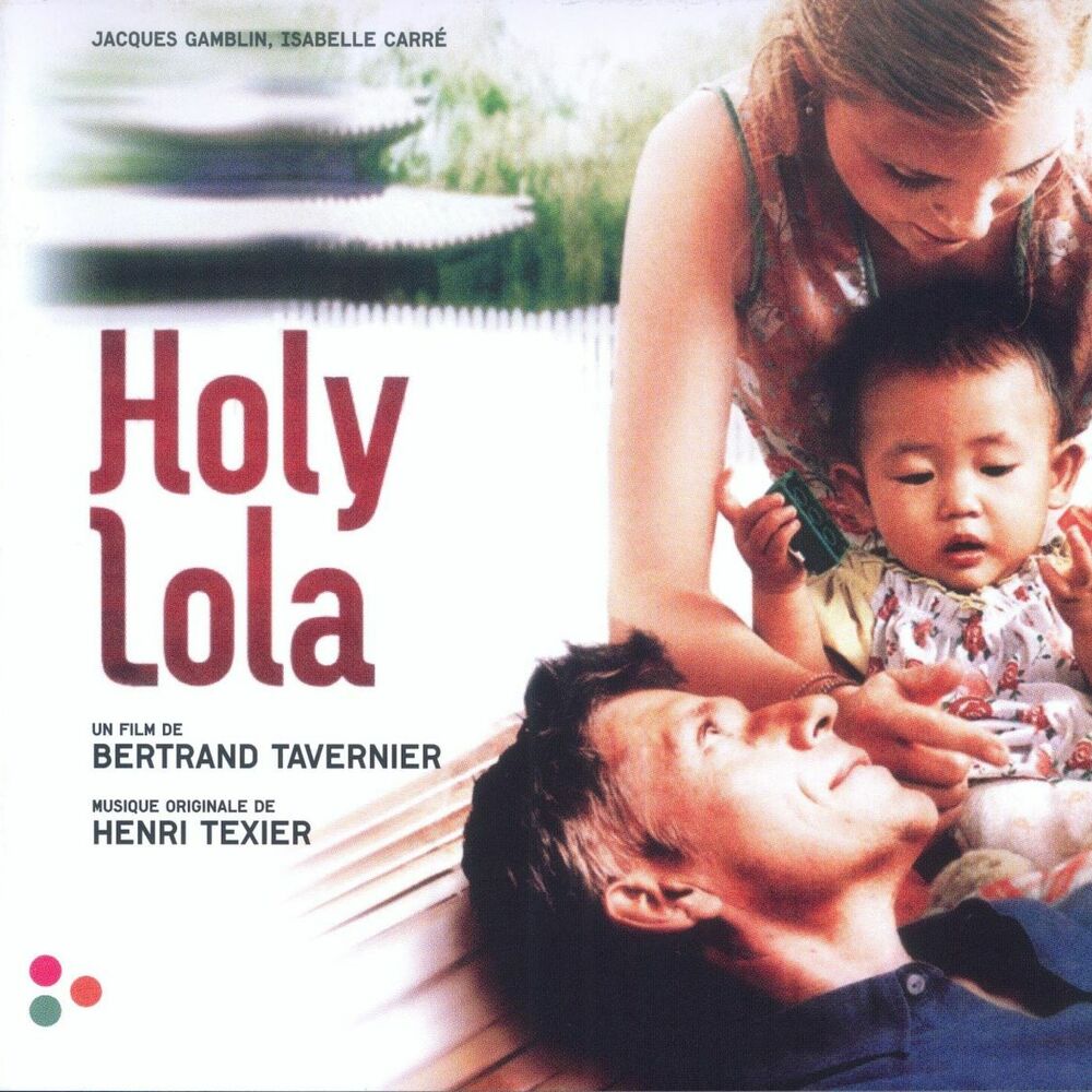 Picture of Holy Lola (Bande originale du film)