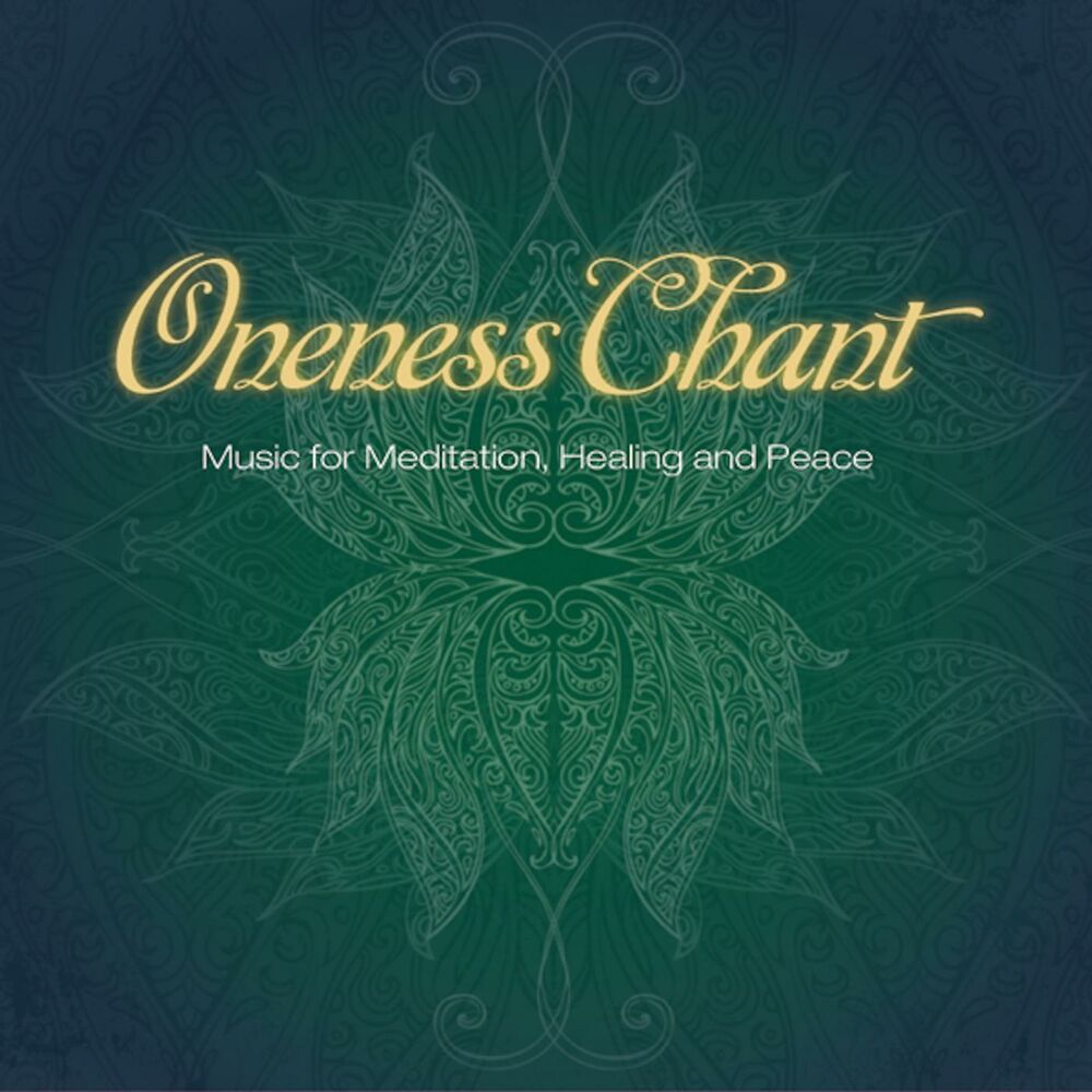 Picture of Oneness Chant