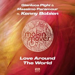Cover of Love Around The World (feat. Kenny Bobien)