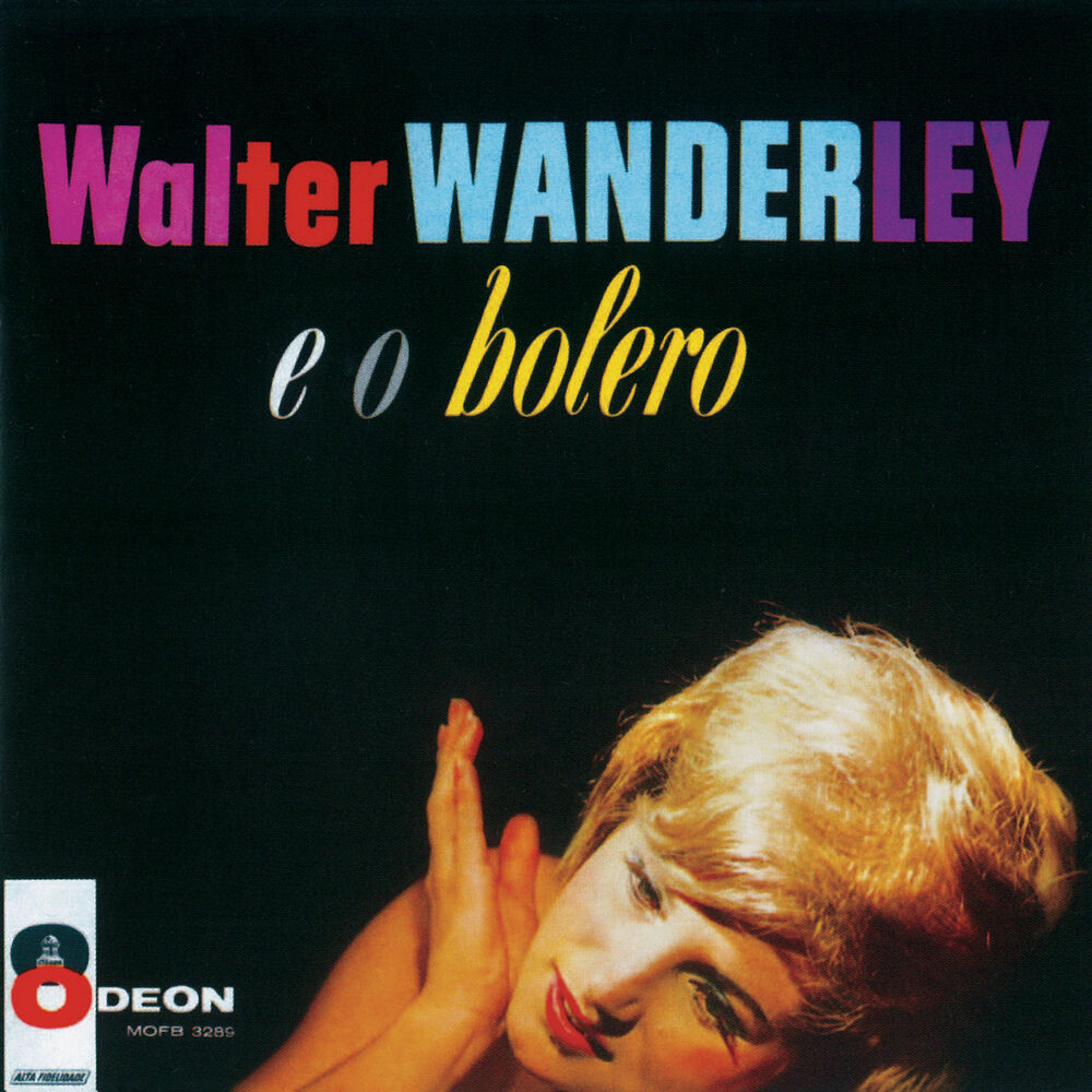 Picture of Walter Wanderley E O Bolero