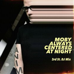 Cover of always centered at night (3rd Street DJ Mix)