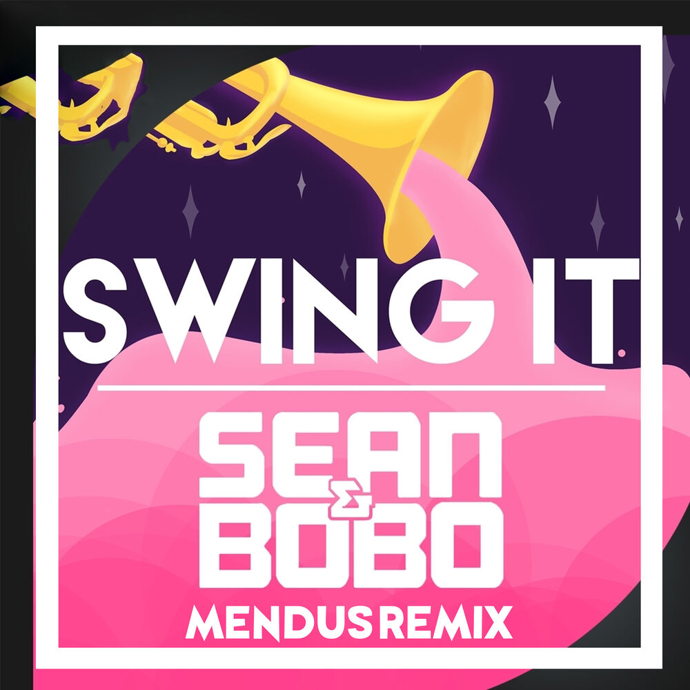 Picture of Swing it (Mendus Remix)