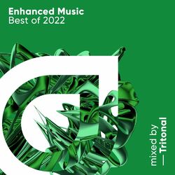 Cover of Enhanced Music Best of 2022, mixed by Tritonal