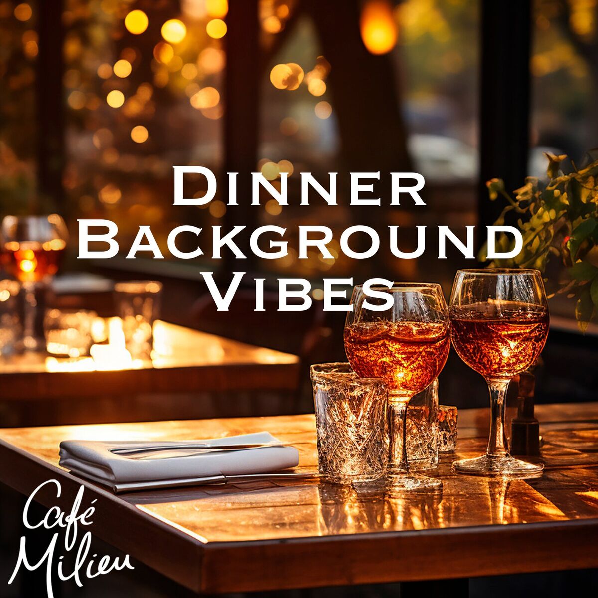 Album cover of Dinner Background Vibes