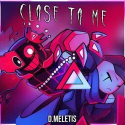 So Close to Me (From 'Sabrepulse')