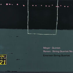 Cover of Meyer: Quintet . Rorem: Quartet No.4 - Emerson String Quartet