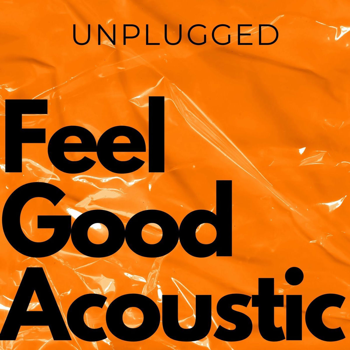 Album cover of Feel Good Acoustic - Unplugged