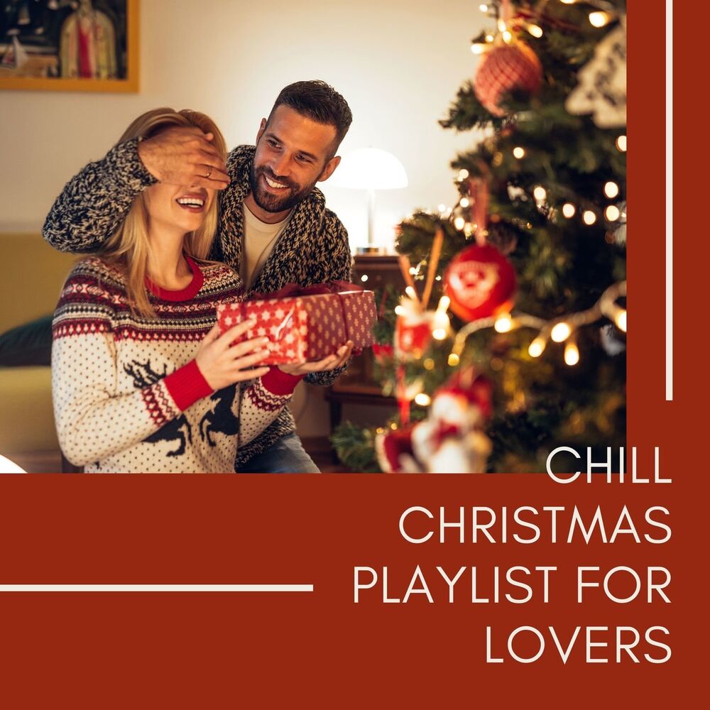 Picture of Chill Christmas Playlist for Lovers: Holiday Mood Lounge for Couples by the Fire
