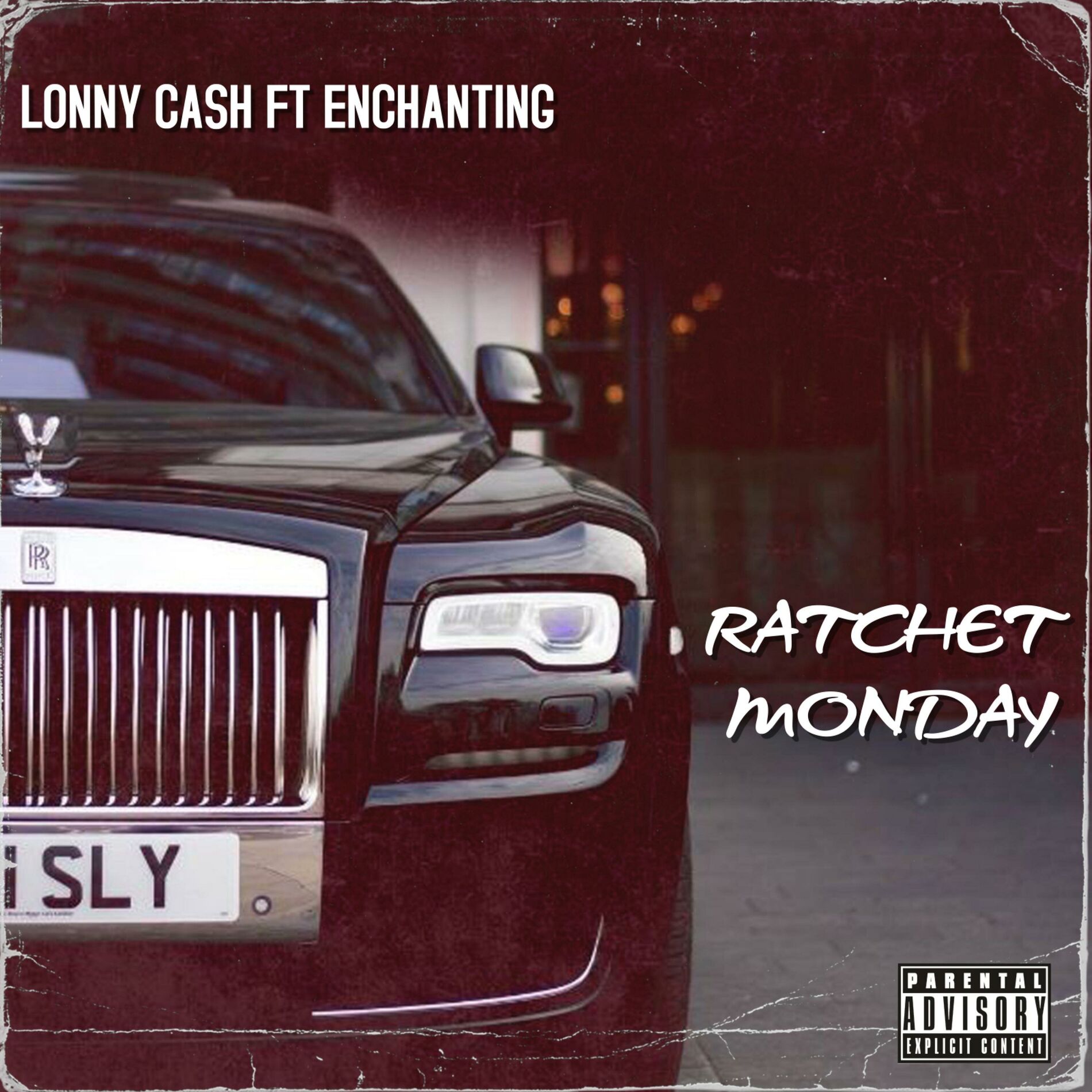 Album cover of RATCHET MONDAY (feat. ENCHANTING)
