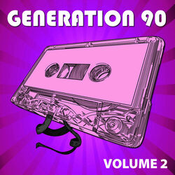 Cover of Generation 90 Vol. 2