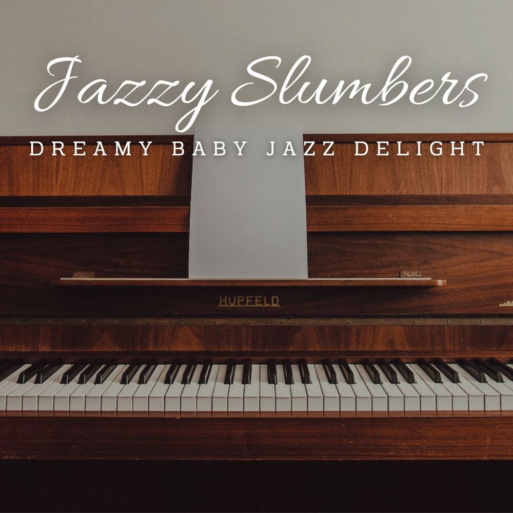 Picture of Jazzy Slumbers: Coffee Lounge Lullabies for Babies