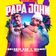 Papa John (Prod. by Ernesto Losa)
