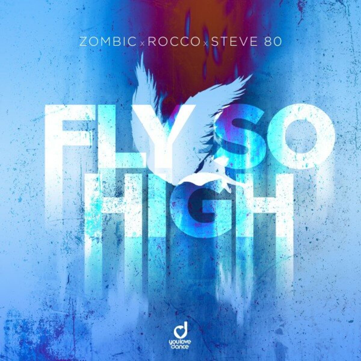 Album cover of Fly so High