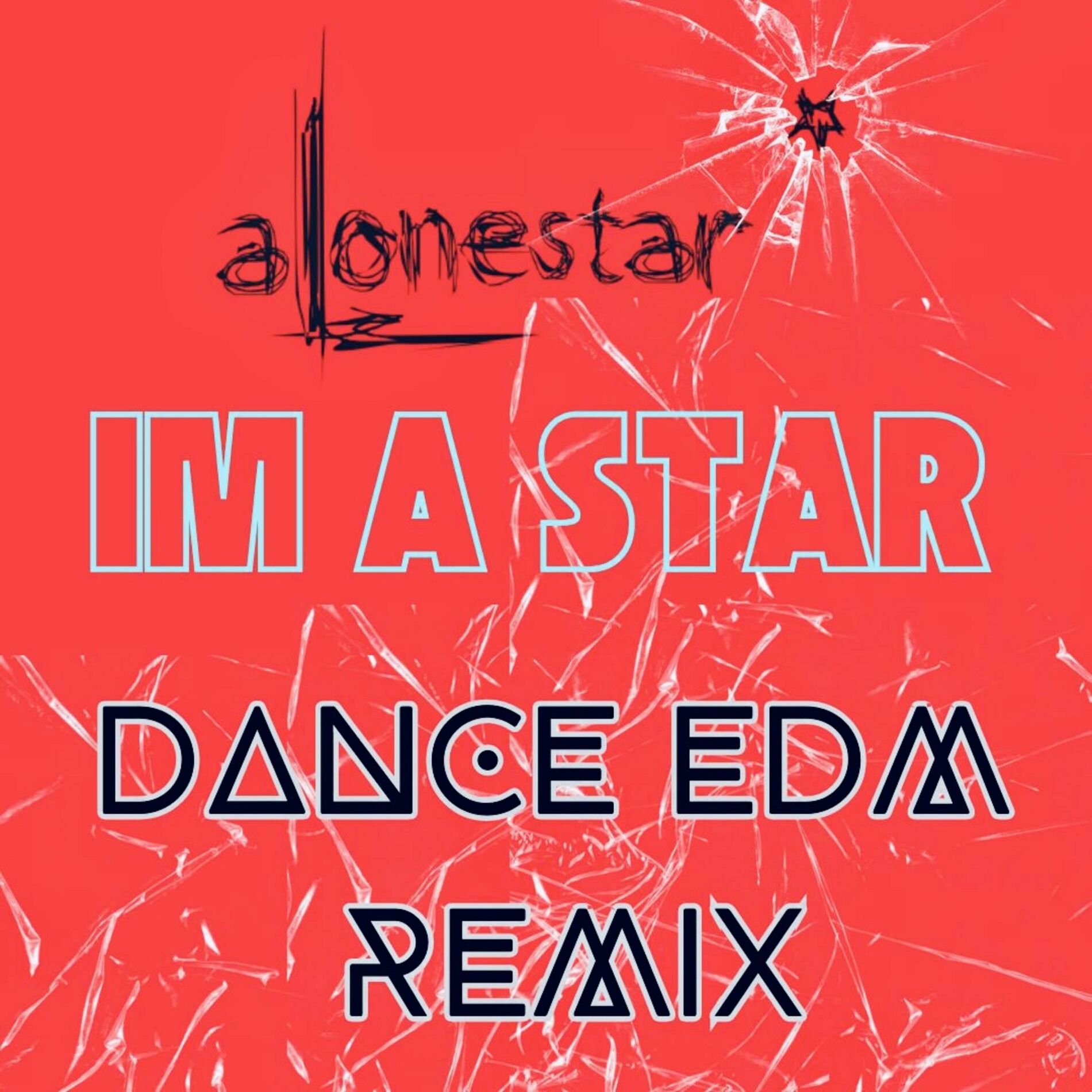 Album cover of Im A Star (Dance EDM Remix)