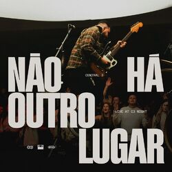Cover of Não Há Outro Lugar (Ao Vivo)