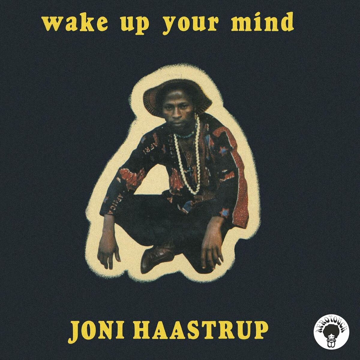 Album cover of Wake Up Your Mind
