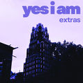 yes i am - extras