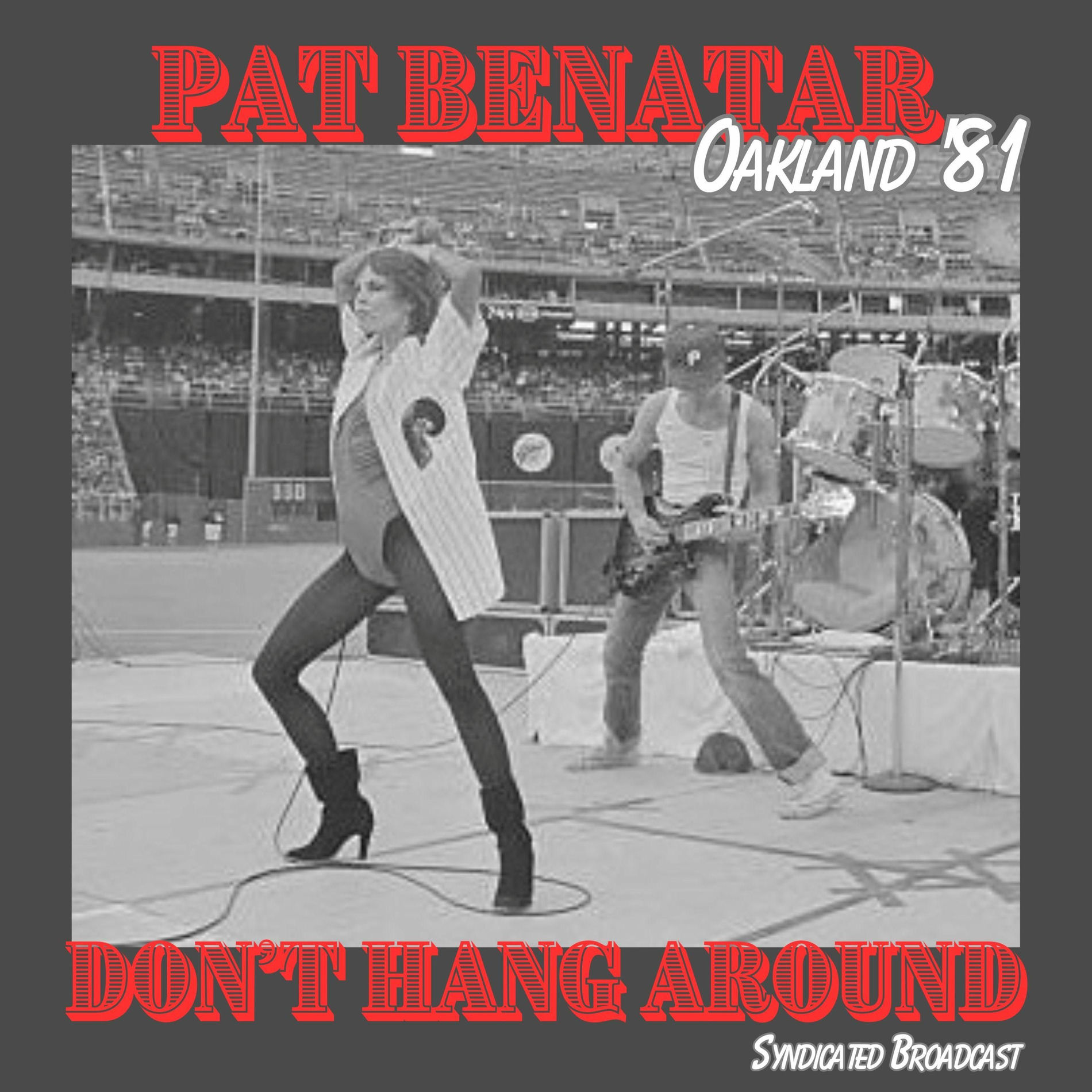 Album cover of Don't Hang Around (Live Oakland '81)
