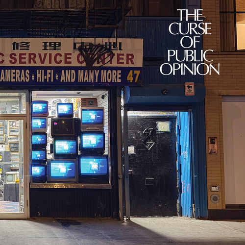 The Curse Of Public Opinion artwork