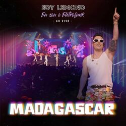 Cover of Madagascar (Eu Sou o Eletrofunk) (Ao Vivo)