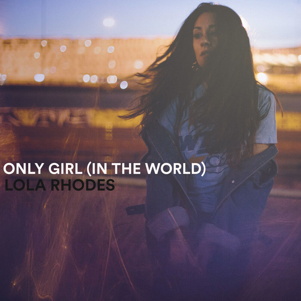 Picture of Only Girl (In The World)