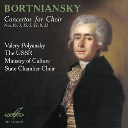 Cover of Bortniansky: Concertos for Choir Nos. 16, 3, 35, 5, 27, 8, 23
