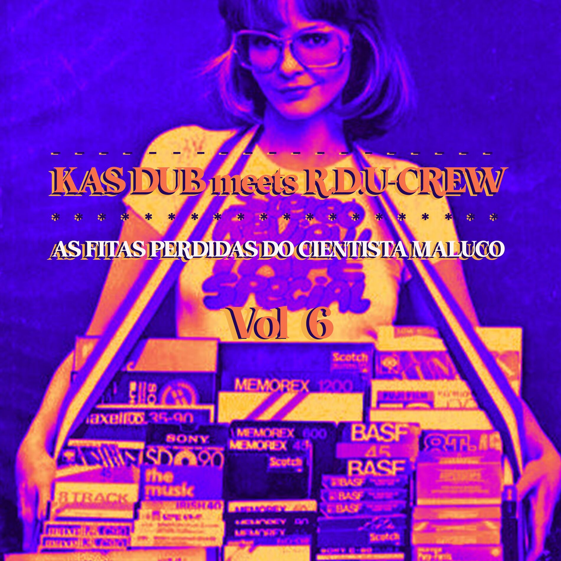 Album cover of As Fitas Perdidas do Cientista Maluco Vol. 6