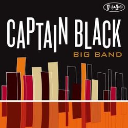 Cover of Captain Black Big Band