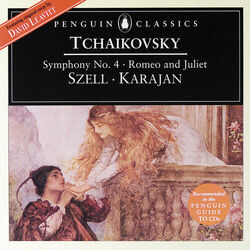 Cover of Tchaikovsky: Symphony No.4; Romeo & Juliet