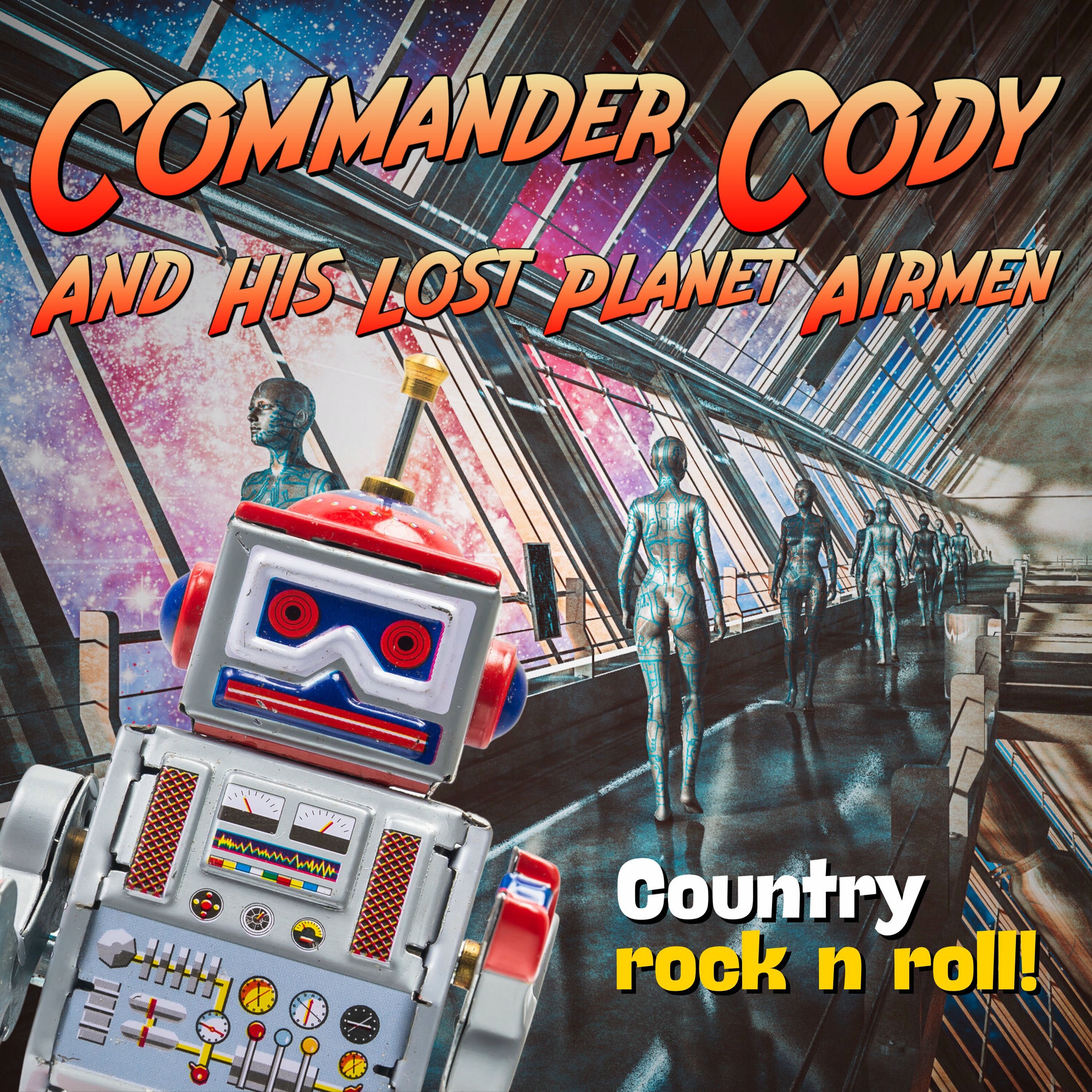 Commander Cody & His Lost Planet Airmen - Country Rock n