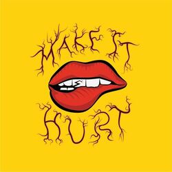 Cover of Make It Hurt