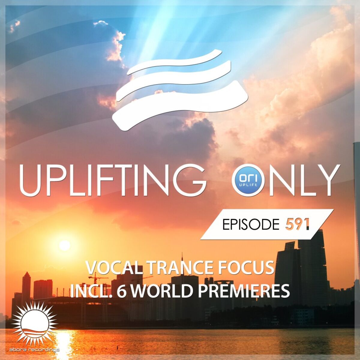 Album cover of Uplifting Only 591: No-Talking DJ Mix (Vocal Trance Focus, June 2024) [FULL]