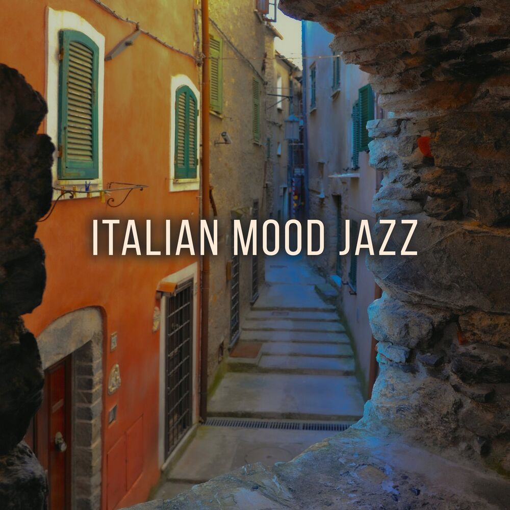Picture of Italian Mood Jazz: Bossa Nova Music for Good Start of the Day