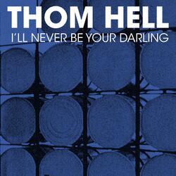 Cover of I'll Never Be Your Darling
