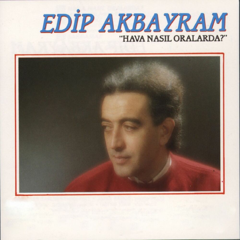 Picture of Hava Nasıl Oralarda?