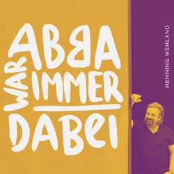 Cover of ABBA war immer dabei