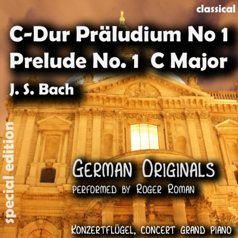 Picture of Prelude No. 1 C Major , C Dur Präludium No. 1 (feat. Roger Roman)