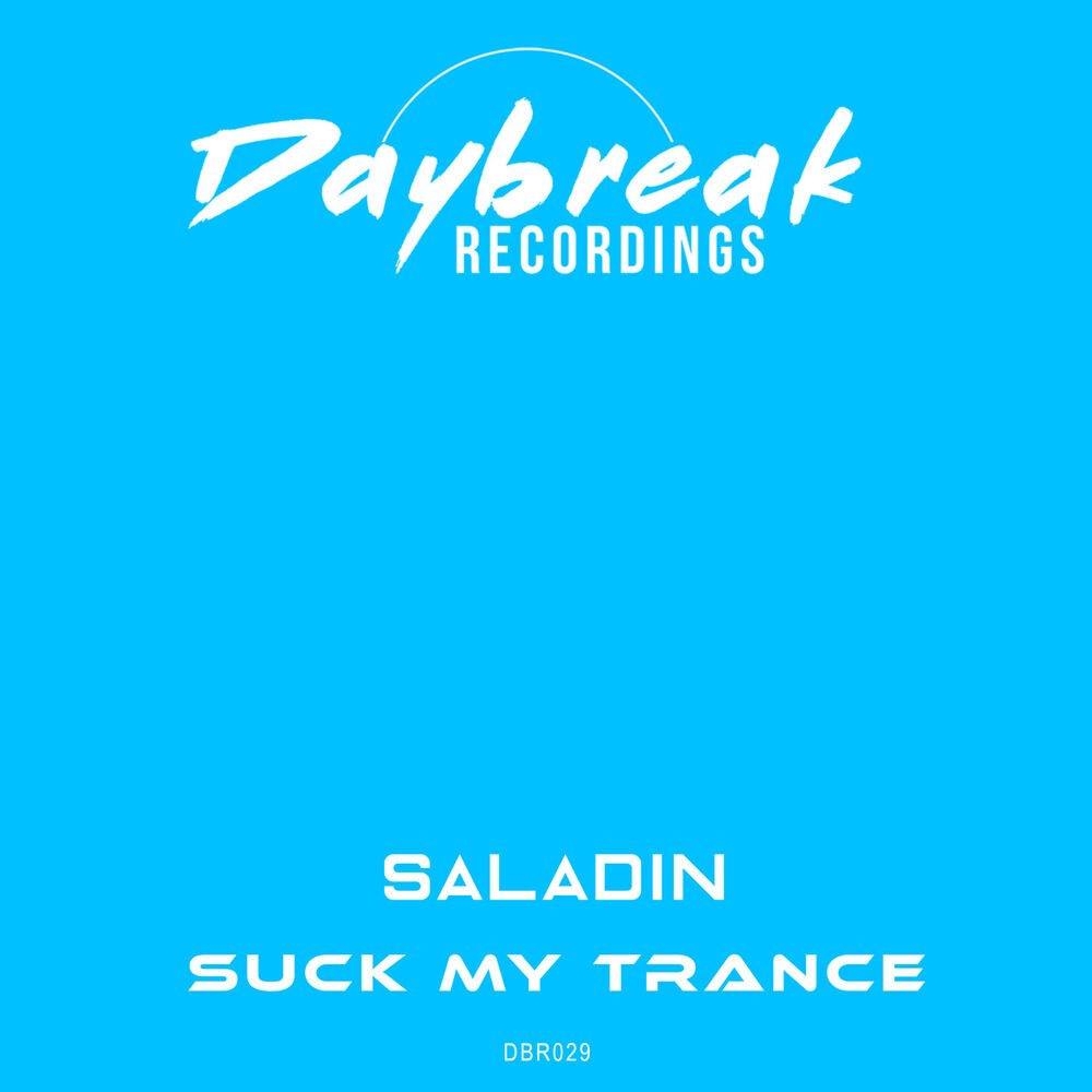 Picture of Suck My Trance