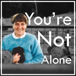 Cover of You're Not Alone