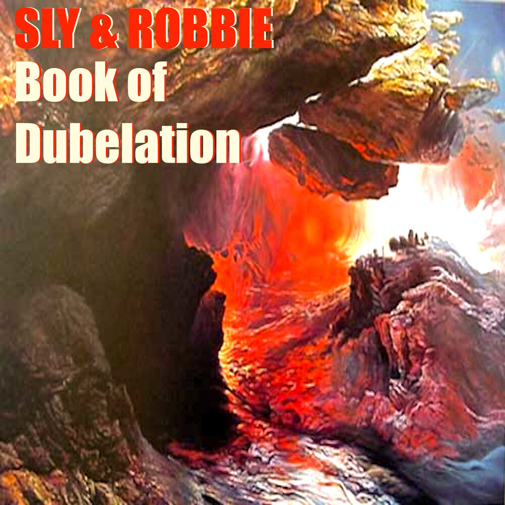 Picture of Sly & Robbie's Book of Dubelation