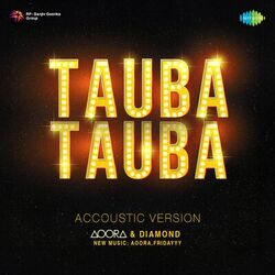 Cover of Tauba Tauba (Accoustic Version)