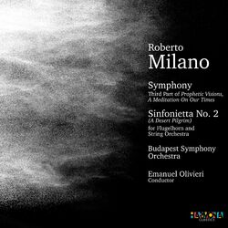 Cover of Roberto Milano: Symphony, Sinfonietta No. 2