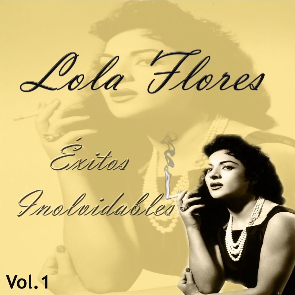 Picture of Lola Flores - Éxitos Inolvidables, Vol. 1