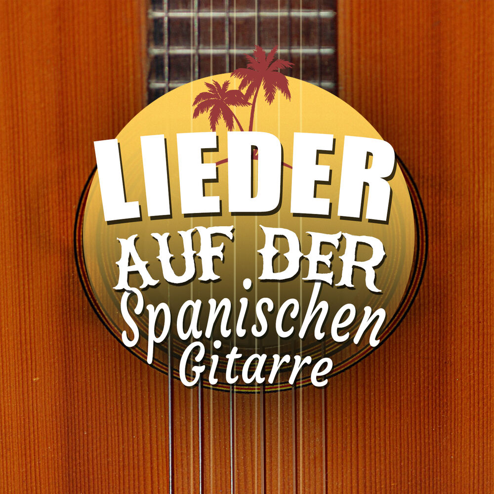 Picture of Lieder Auf Der Spanischen Gitarre
