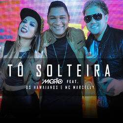 Cover of Tô Solteira